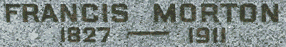 Francis Morton 1827-1911